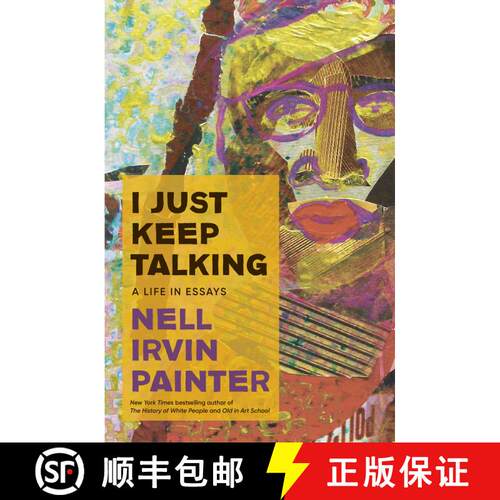【3-4周达】精装 I Just Keep Talking: A Life in Essays [9780385548908]