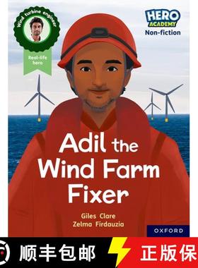 【3-4周达】Hero Academy Non-fiction: Oxford Reading Level 7, Book Band Turquoise: Adil the Wind Farm ... [9781382029513]