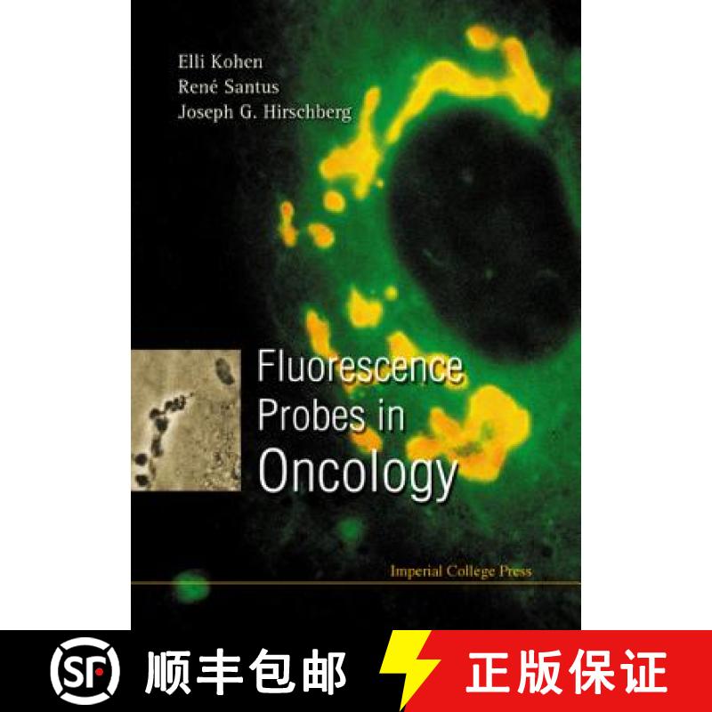 【3-4周达】Fluorescence Probes in Oncology [9781860941504]