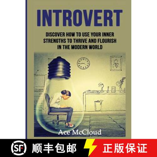 【3-4周达】精装 Introvert: Discover How To Use Your Inner Strengths To Thrive And Flourish In The Mod... [9781640484207]