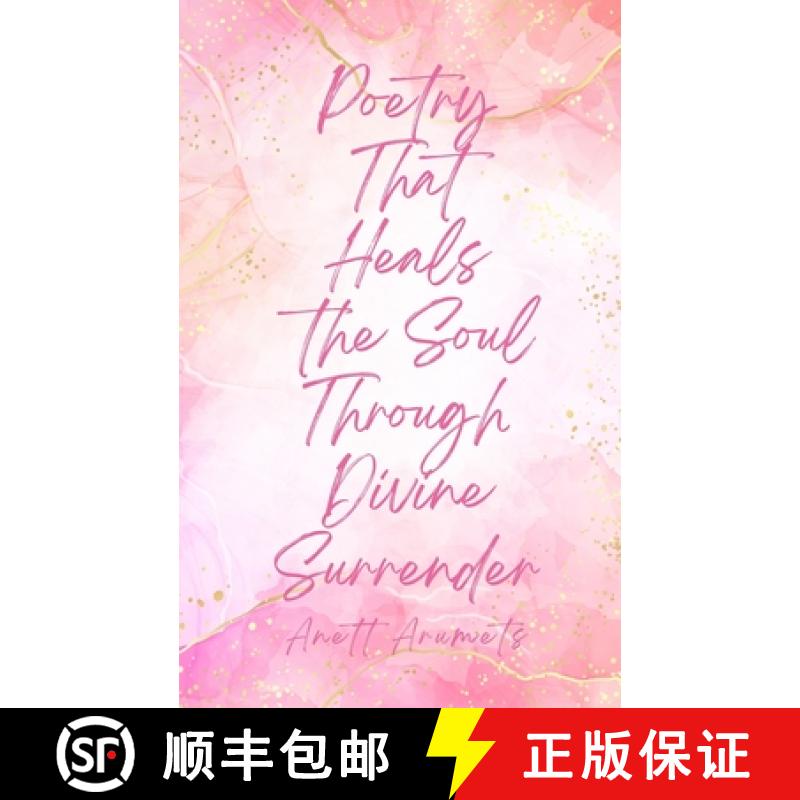【3-4周达】Poetry That Heals the Soul Through Divine Surrender [9789916759455]