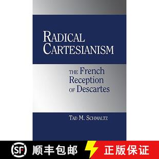 French 9780521811347 4周达 Descartes Reception The Cartesianism Radical