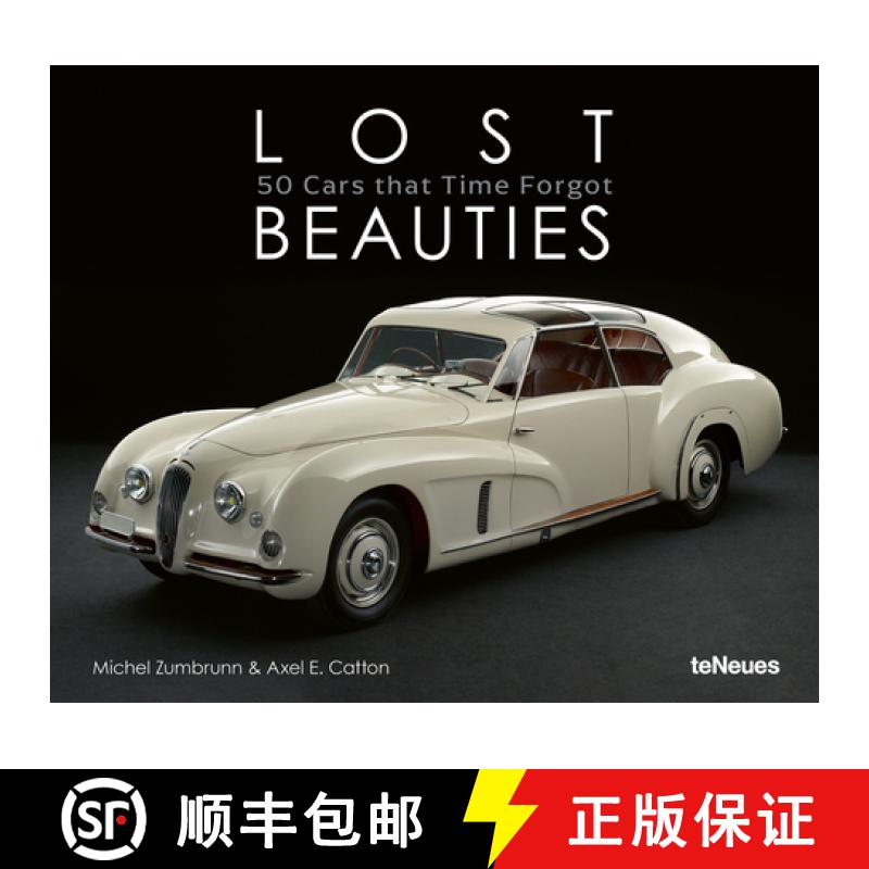 【3-4周达】Lost Beauties : 50 Cars that Time Forgot [9783961713394]