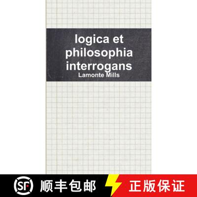 【3-4周达】logica et philosophia interrogans [9781387865000]