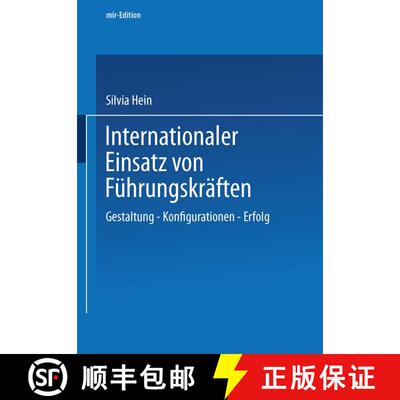 【3-4周达】Internationaler Einsatz Von Führungskräften: Gestaltung -- Konfiguration -- Erfolg [9783409115179]