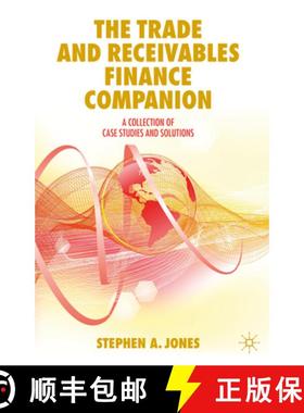 【3-4周达】The Trade and Receivables Finance Companion: A Collection of Case Studies and Solutions [9783030251383]