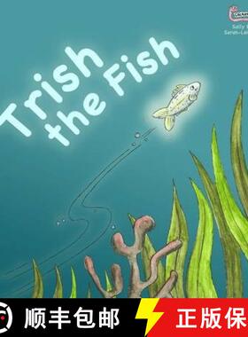 【3-4周达】Trish the Fish [9781907968259]