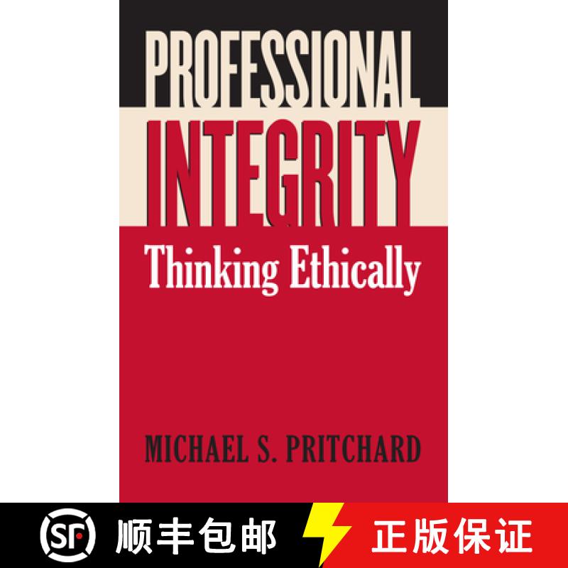 【3-4周达】Professional Integrity: Thinking Ethically [9780700615575]