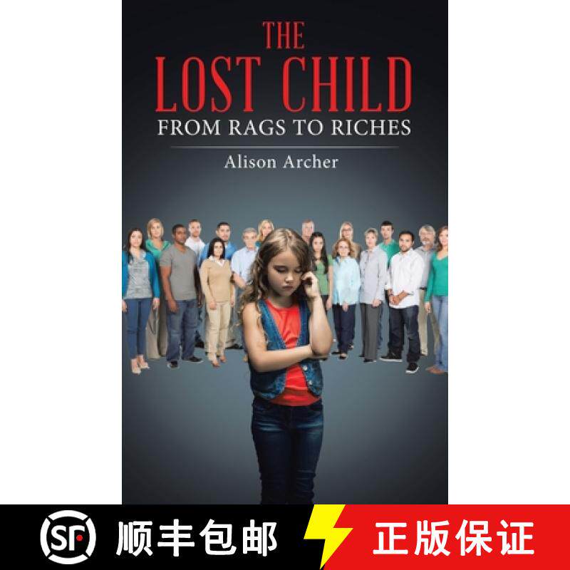 预订 The Lost Child: From Rags to Riches [9798385011773]