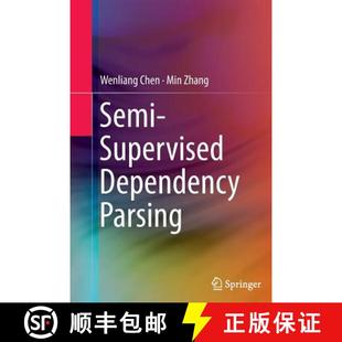Semi 4周达 Supervised Dependency 9789811012341 Parsing
