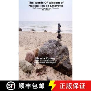 The and Proverbs 9781329633858 Edition Lafayette. 8th words His Maximillien Philosophy wisdom Sayings 预订