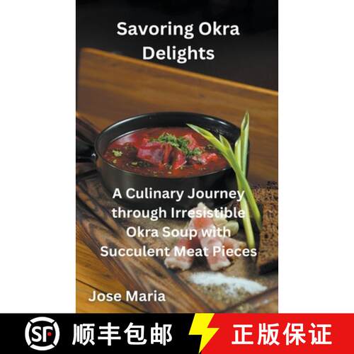 【3-4周达】Savoring Okra Delights [9798223466925]