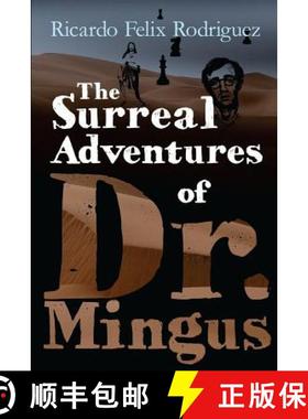 预订 The Surreal Adventures of Dr. Mingus [9780990432210]