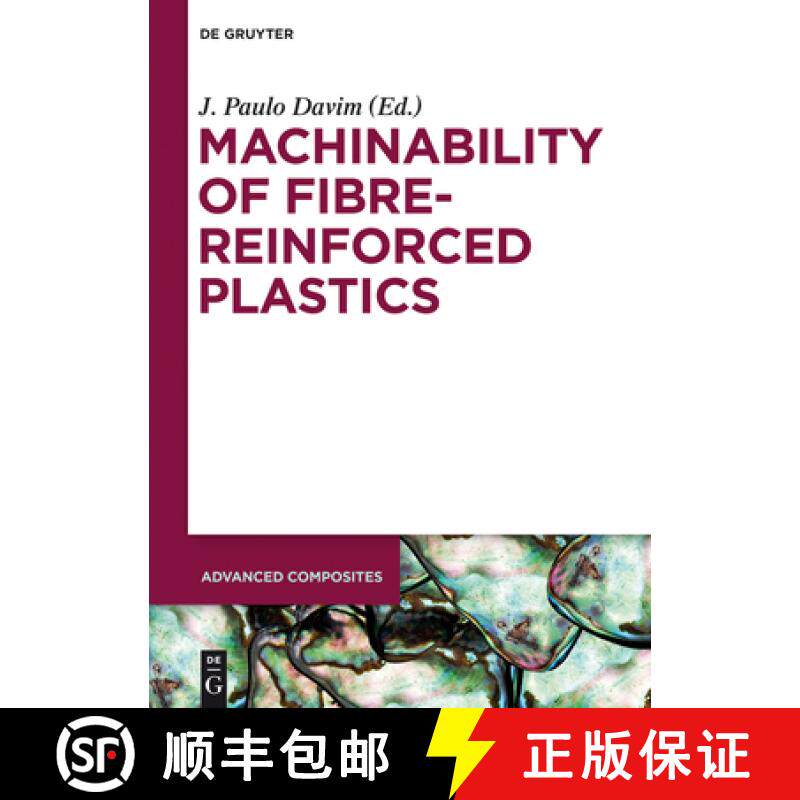 预订 Machinability of Fibre-Reinforced Plastics [9783110292220]