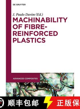 预订 Machinability of Fibre-Reinforced Plastics [9783110292220]