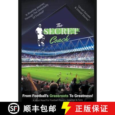 【3-4周达】Secret Coach: From Football's Grassroots To Greatness! [9798215785072]