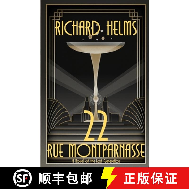 【2-3周达】22 Rue Montparnasse: A Novel of the Lost Generation [9798990041219]