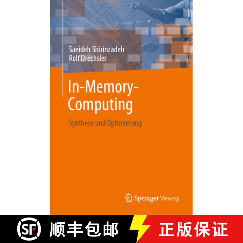 【3-4周达】In-Memory-Computing : Synthese und Optimierung [9783031228780]