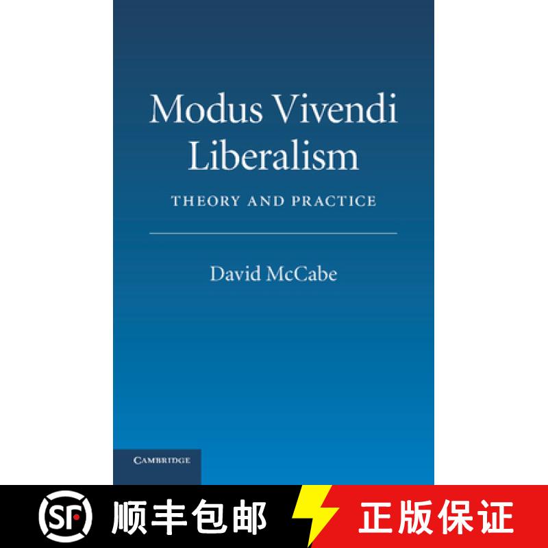 【3-4周达】Modus Vivendi Liberalism: Theory and Practice [9781107417366]
