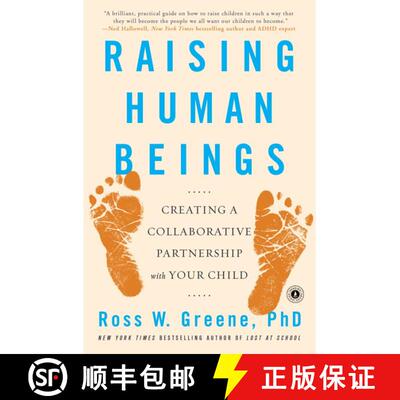 【3-4周达】Raising Human Beings : Creating a Collaborative Partnership with Your Child [9781476723761]