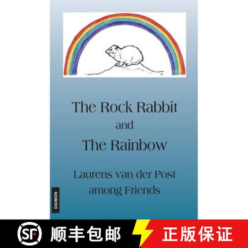 【3-4周达】Rock Rabbit & the Rainbow: Laurens van der Post Among Friends [9783856305406]
