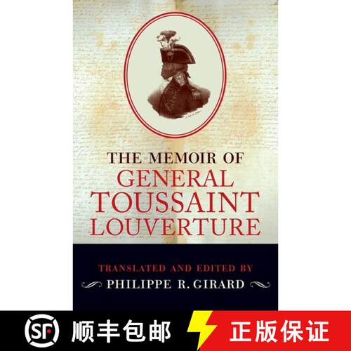 【3-4周达】精装 The Memoir of General Toussaint Louverture [9780199937226]