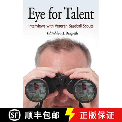 【3-4周达】Eye for Talent : Interviews with Veteran Baseball Scouts [9780786443611]