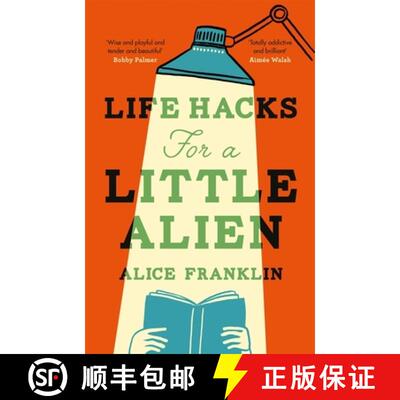 【3-4周达】Life Hacks For a Little Alien: the tender and life-affirming debut about language and belo... [9781529435719]