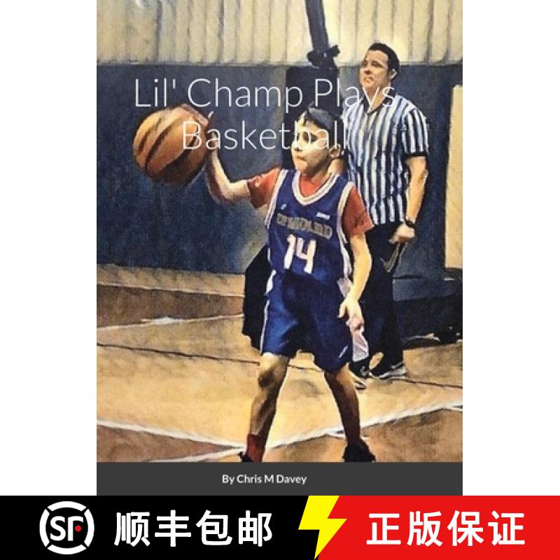 【2-3周达】Lil' Champ Plays Basketball [9781329193635]