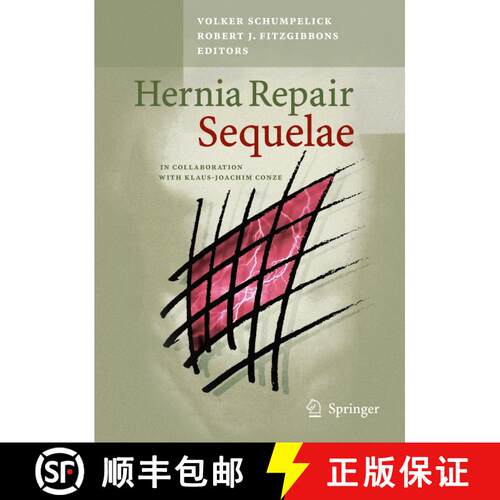 【3-4周达】精装 Hernia Repair Sequelae [9783642045523]