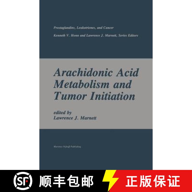 【3-4周达】Arachidonic Acid Metabolism and Tumor Initiation [9781461296348]