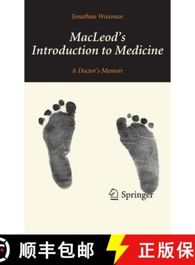 【3-4周达】MacLeod's Introduction to Medicine : A Doctor's Memoir [9781447145219]
