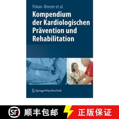 【3-4周达】Kompendium Der Ambulanten Kardiologischen Rehabilitation [9783211291344]