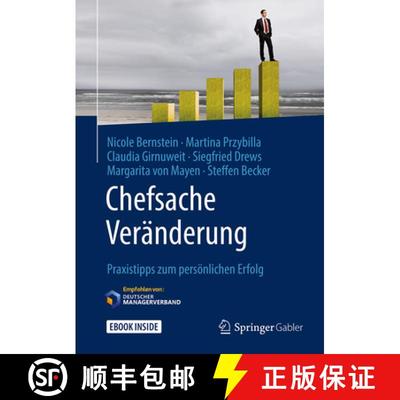 【4周达】Chefsache Veränderung: Praxistipps Zum Persönlichen Erfolg [9783658142711]