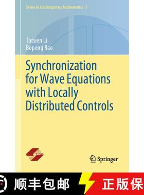 【3-4周达】Synchronization for Wave Equations with Locally Distributed Controls [9789819709946]