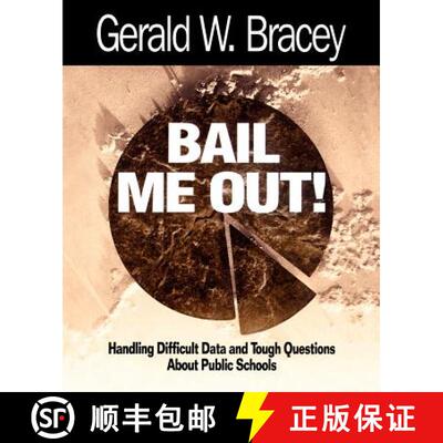 【3-4周达】Bail Me Out! an Educator's Guide to Handling Difficult Data and Tough Questions about Publ... [9780761976035]
