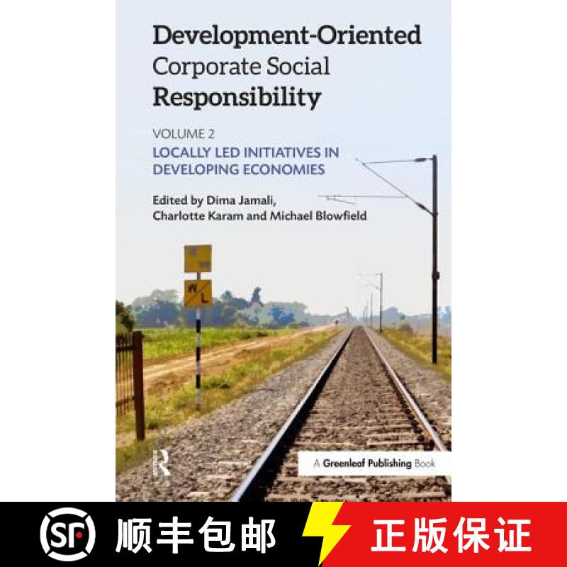 【3-4周达】Development-Oriented Corporate Social Responsibility: Volume 2 : Locally Led Initiatives i... [9781783534814]