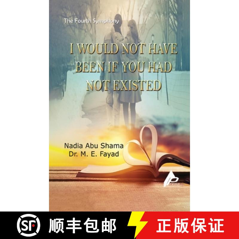 【3-4周达】The Fourth Symphony I would not have been if you had not existed [9798348134006]