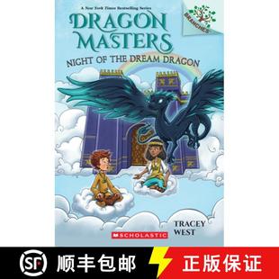 【3-4周达】Night of the Dream Dragon: A Branches Book (Dragon Masters #28): Volume 28 [9781339022437]