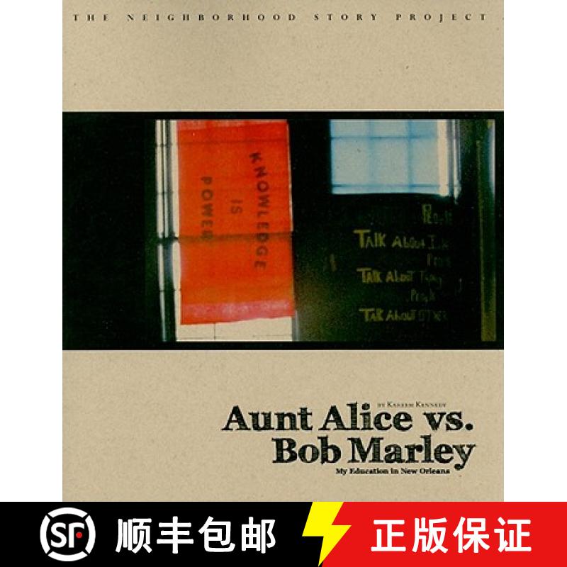 【3-4周达】Aunt Alice Vs Bob Marley:: My Education in New Orleans [9781608010134]