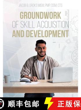 【3-4周达】Groundwork of Skill Acquisition and Development [9781684989324]