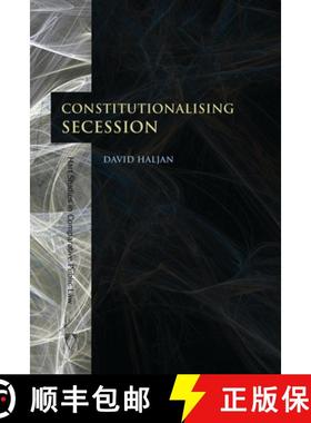 预订 Constitutionalising Secession [9781849464376]