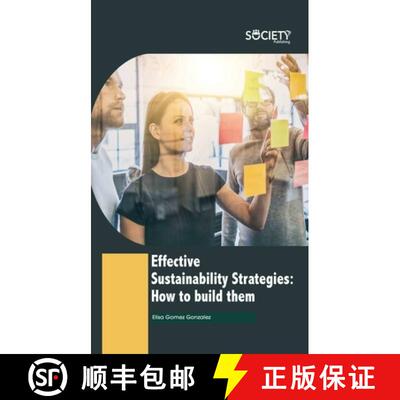 【3-4周达】Effective Sustainability Strategies: How to Build Them [9781774690123]