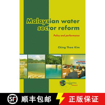预订 Malaysian Water Sector Reform: Policy and Performance [9789086862191]