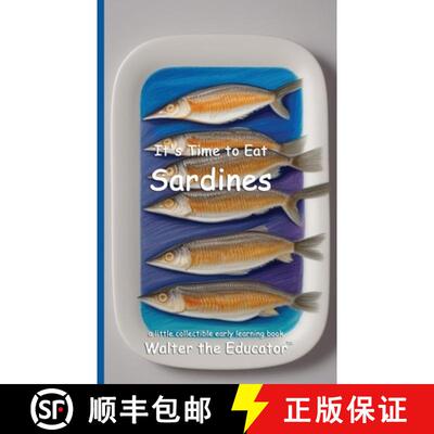 【3-4周达】It's Time to Eat Sardines [9798330631124]
