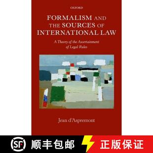 Ascertainment 4周达 the and Theory Legal Formalism Law International 9780199682263 Rules Sources