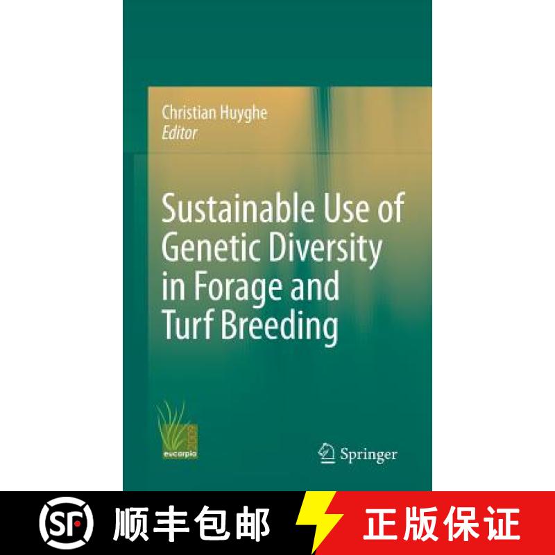 【3-4周达】Sustainable Use of Genetic Diversity in Forage and Turf Breeding [9789048187058]