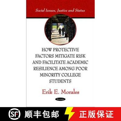 【3-4周达】How Protective Factors Mitigate Risk and Facilitate Academic Resilience among Poor Minorit... [9781617282850]