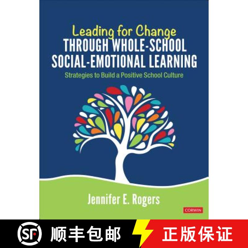 【2-3周达】Leading for Change Through Whole-School Social-Emotional Learning: Strategies to Build a P... [9781544352985]