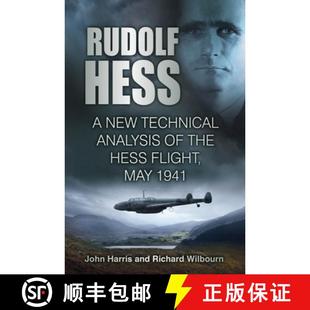 Technical the Rudolf Hess Flight 1941 May 3周達(dá) New Analysis 9781803990231